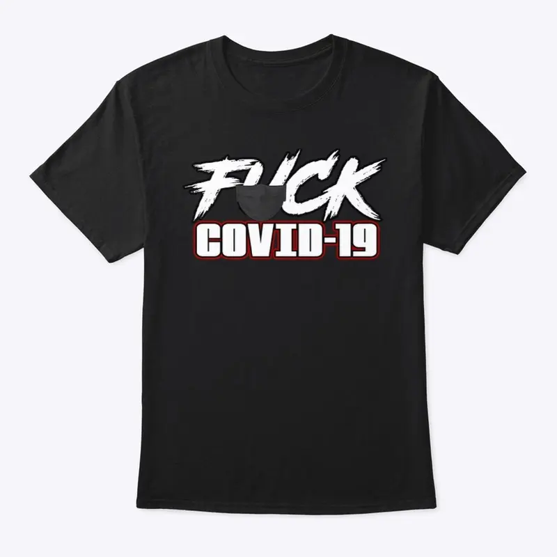 FUCK COVID-19