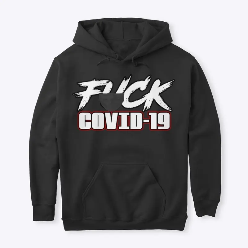 FUCK COVID-19